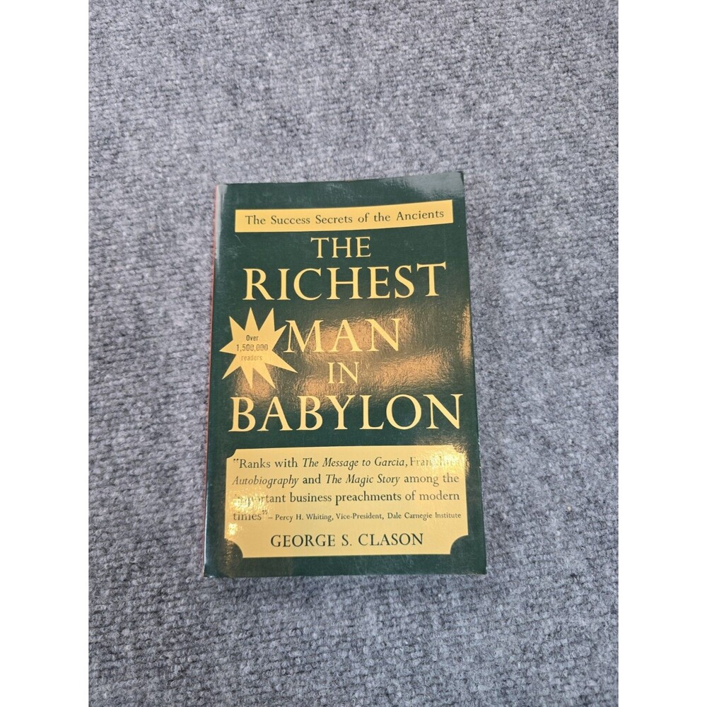 The Richest Man in Babylon by George S. Clason - 1955